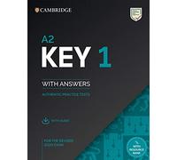 A2 Key 1 for the Revised 2020 Exam Student's Book with Answers with Audio with Resource Bank: Authentic Practice Tests (KET Practice Tests)