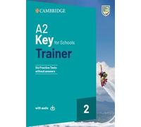 A2 Key for Schools Trainer 2 Trainer without Answers with Audio