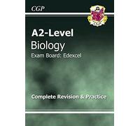 A2-Level Biology: Edexcel: The Revision Guide