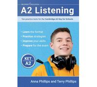 A2 Listening: Ten practice tests for the Cambridge Key for Schools