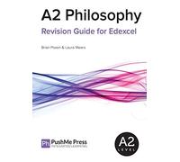 A2 Philosophy Revision Guide for Edexcel