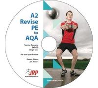 A2 Revise PE for AQA Teacher Resource