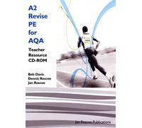 A2 Revise PE for AQA Teacher Resource CD-ROM Single User Version (AS/A2 Revise PE Series)