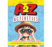 A2Z Activities Animal Safari: ABC Activity Book, Connect the Dots, Coloring Pages & Tracing Practice for Kids!