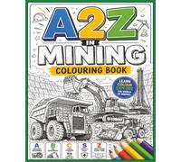 A2Z in Mining Colouring Book