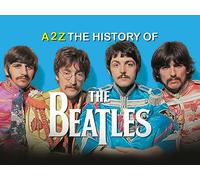 A2Z The History of the Beatles - S01E01