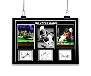 A3 POSTER WE THREE KINGS SNOOKER. JIMMY WHITE. RONNIE O'SULLIVAN. ALEX HIGGINS. SIGNED PRINT (42CM x 30CM)