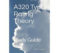 A320 Type Rating Theory: Study Guide (Module 1)