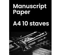A4 10 Stave Manuscript Paper
