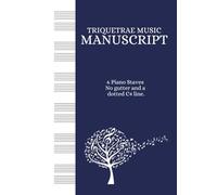 A4 2 Stave Manuscript with no Gutter: Triquetrae Music Student