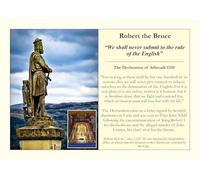 A4 Art Print: Robert the Bruce of Scotland, Arbroath 1320 "... never submit to the English"