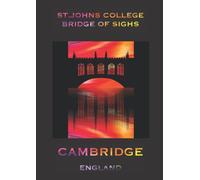 A4 Cambridge Bridge of sighs - Coloured Notebook 140 pages: Blank lined paper 210mm x 297mm, high quality matte cover By Elizabeth Banks
