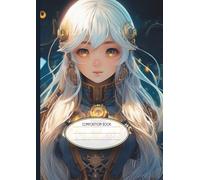 A4 College Ruled Anime Notebook: White Hair Celestial Goddess Edition: The Elaisa Cole Collection - Aesthetic Manga Heroine Cover, Large 110 Pages ... School Stationery for Students and Teens