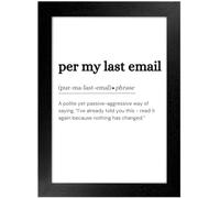 A4 Framed Wall Art, Dictionary Framed Prints, 'Per My Last Email' Quotes, Boho Prints, Wall Collage Gallery, Abstract Geometric Posters, Home and Office Decor, Artwork, Minimalist Wall Decor