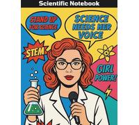 A4 Lab Notebook for Women in STEM | Science Journal with Graph Paper & Inspirational Quotes: Science Needs Her Voice - Comic Lab Edition