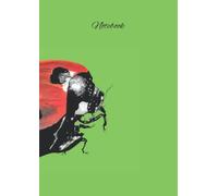 A4 Ladybird 140 page Notebook in Apple Green: Blank lined paper 210mm x 297mm, high quality matte paperback cover By Elizabeth Banks