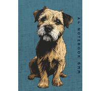 A4 Notebook 6mm: Border Terrier Lined Exercise Book