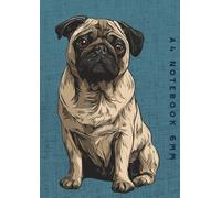 A4 Notebook 6mm: Pug Dog Lined Exercise Book