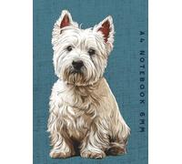 A4 Notebook 6mm: Westie Dog Lined Exercise Book