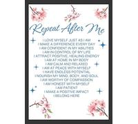 A4 Print Poster Inspirational Affirmation 'Repeat After Me' Quote Unframed Home Wall Art Décor Health Wellbeing Gift