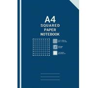 A4 Squared Paper Exercise Notebook: 7 mm Squares Grid Paper Notebook A4 | Graph Paper A4 Pad | 100 Pages, 90gsm | 7mm (4x4) Grid Ruled Note Book | ... and Math)....| Office ,School, Home, Work