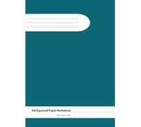 A4 Squared Paper Notebook with 1cm Squares: 10 mm Ruled Grid, 110 Pages, Graph Paper For Maths, Science, Engineering, School, Office, Pixel Art, ... Size, Plans, Interior Design 8.27" x 11.69"
