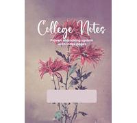 A4 Structured Study Notes Notebook for College Students: A Proven Two-Column Note-Taking System to Improve Memory, Organization, and Exam Preparation ... Reading, and Review | Pink Floral Vintage
