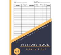 A4 Visitors Book Sign In and Out: Track and Trace Visitor Log Book for All Visitor's Activity in the Business Workplace | Health & Safety Compliance, 8.5 x 11 inches (A4 Size),120 Pages.
