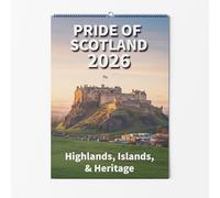 A4 Wall Calendar - Choice Of Sizes - Pride Of Scotland Calendar - Beautiful Scottish Landscapes And Iconic Landmarks 2026