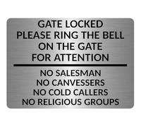 A5.53 Gate Locked Please Ring The Bell For Attention Metal Aluminium Plaque Sign (Brushed Silver, 210x148mm)