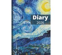 A5 Diary 2026 | Starry Night by Vincent Van Gogh Cover: A5 | Week-to-View Layout | UK Holidays & Observances