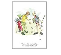A5 Golf Greeting card ' That can't be your ball, it's in the middle of the fairway !' for thank you's, invitations, birthdays etc. Blank inside and cellophane wrapped with an envelope (AC55)