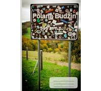 A5 Lined Notebook - Polana Budzin Sign: Scenic Mountain View Journal for Notes & Ideas | 72 Pages: Sticker-Covered Landmark with Autumn Landscape - Perfect for Travel & Adventure Lovers
