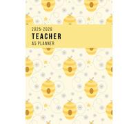 A5 Teacher Planner 2025-26: Academic Diary & Lesson Tracker August 2025-July 2026 | Week-to-View Teacher Organiser with Notes Pages | Dated Sections & Monthly Goals | Honeycomb