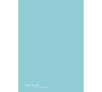 A6 Plus Notebook 4.33x6.03 inches, Unlined/Plain Paper, Pastel Teal Soft-touch cover: 104 Numbered pages, 52 Sheets - Notebooks by Crispy Minimalist