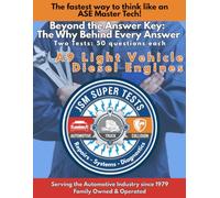 A9 Light Vehicle Diesel Engines: The Fastest Way to Think Like an ASE Master Tech (JSM Super Tests)