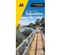 50 Walks In Oxfordshire (AA 50 Walks) (Walks UK) Paperback