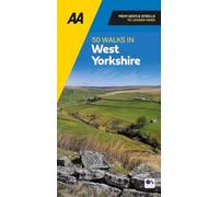 AA 50 Walks In West Yorkshire