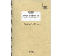 ãƒãƒ³ãƒ‰ã‚¹ã‚³ã‚¢ Ever lasting lie/BUMP OF CHICKEN (LBS140)[ã‚ªãƒ³ãƒ‡ãƒžãƒ³ãƒ‰楽èœ]