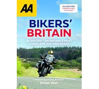 AA Bikers' Britain: 3rd Edition - Bigger & Better! Spiral Bound