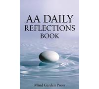AA Daily Reflections Book: A 365 Days of Faith-Based Reflections and Prayers for Strength, Sobriety, and Peace One Day at a Time (One Day at a Time with God)