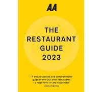 AA Restaurant Guide 2023 (AA Lifestyle Guides) (The AA Restaurant Guide)