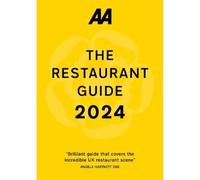 AA Restaurant Guide 2024 (AA Lifestyle Guides) (The AA Restaurant Guide) (Places To Eat) A5 size (AA Restaurant Guide 2024)