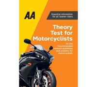 AA Theory Test for Motorcyclists: AA Driving Books (AA Driving Books 5th New edition)