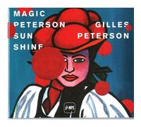 Gilles Peterson - Magic Peterson Sunshine