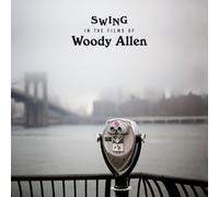 Aa.Vv. - Swing In The Films Of Woody ALLEN