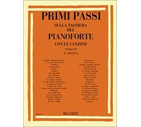 Aa. Vv.( Trascrizioni F. Concina - Volume 2) - Primi Passi Sulla Tastiera Del Pianoforte Con Le Canzoni