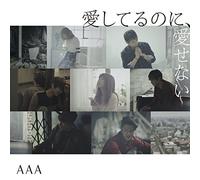 AAA - Aishiteru No Ni.Aisenai