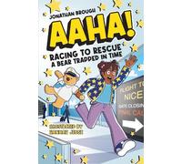 AAHA! Racing to Rescue a Bear Trapped in Time