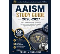 AAISM STUDY GUIDE 2026-2027: Your Complete Guide to success, with 500+ Practice Questions and Answers with Detailed Explanations, and Proven Techniques for Guaranteed Success